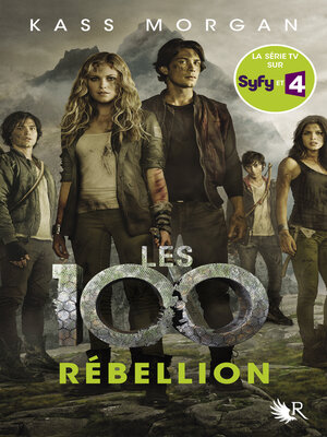 cover image of Les 100--Tome 4